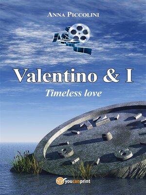 cover image of Valentino & I--Timeless love